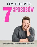7 sposobów - Oliver Jamie