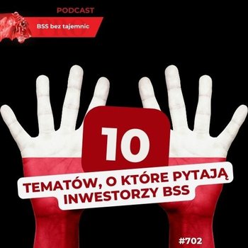 #702 10 stałych punktów na liście nowego inwestora z branży BSS - podcast - Doktór Wiktor