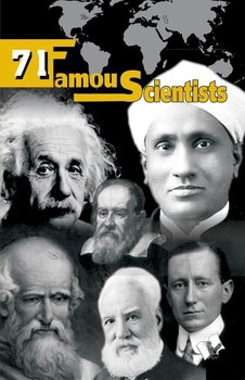 71 FAMOUS SCIENTISTS - EDITORIAL BOARD