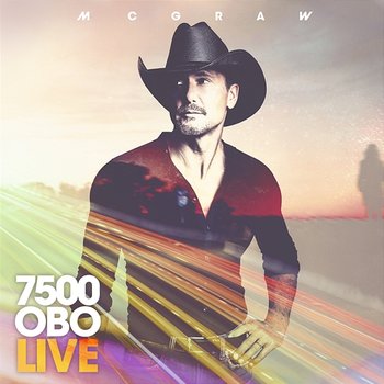 7500 OBO - Tim McGraw