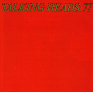 '77 - Talking Heads
