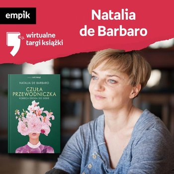 #79 Natalia de Barbaro - Wirtualne Targi Książki - podcast - Dżbik-Kluge Justyna, de Barbaro Natalia