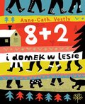 8+2 i domek w lesie - Vestly Anne-Cath.