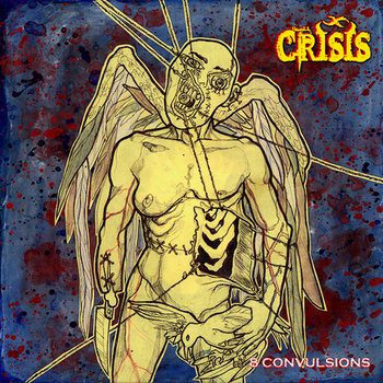 8 Convulsions - Crisis