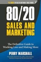 80/20 Sales and Marketing - Marshall Perry