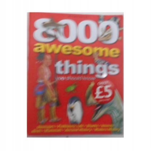 8000 Awesome Things you Should Know - Miles Kelly | Książka w Empik