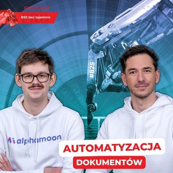 #825 #825 Automatyzacja dokumentów - podcast - Doktór Wiktor