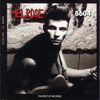 8604 - The Best Of Melrose - Melrose