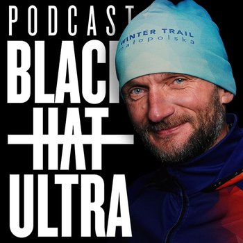 #87 Marek Rutka: biegacz górski ultra - "Dzika kuna" - Black Hat Ultra podcast - Dąbkowski Kamil
