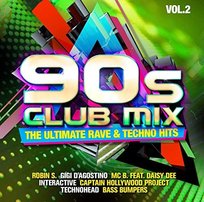 90s Club Mix Volume  2-The Ultimative Rave & Techno Various Artists