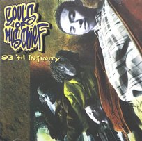 93 Til Infinity Souls Of Mischief