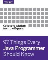 97 Things Every Java Programmer Should Know - Henney Kevlin