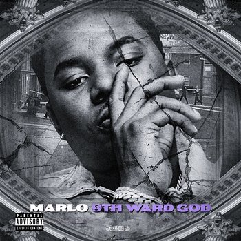 9th Ward God - Marlo