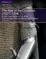 A/AS Level History for AQA The Age of the Crusades, c1071-12 Kerridge Richard