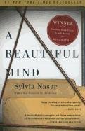 A Beautiful Mind: The Life of Mathematical Genius and Novel Laureate John Nash - Nasar Sylvia