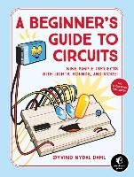 A Beginner's Guide To Circuits - Dahl Nydal Oyvind | Książka W Empik