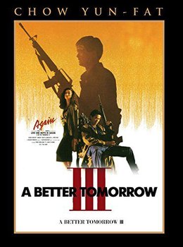 A Better Tomorrow III - Hark Tsui