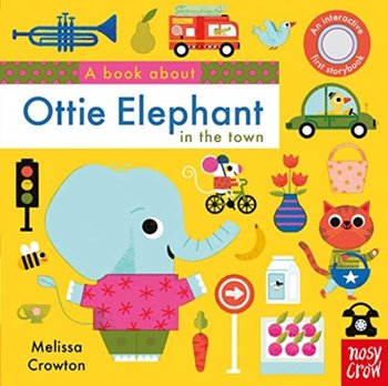 A Book About Ottie the Elephant - Crowton Melissa