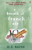 A Breath of French Air - Bates H. E.