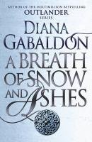 A Breath of Snow and Ashes - Gabaldon Diana
