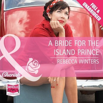 A Bride for the Island Prince - Winters Rebecca