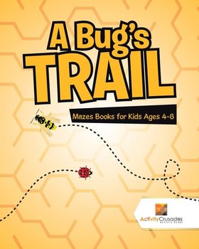 A Bug's Trail - Activity Crusades