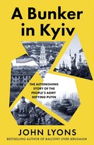 A Bunker in Kyiv Lyons John