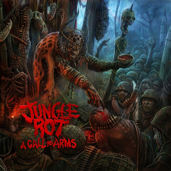 A Call To Arms - Jungle Rot