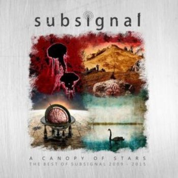 A Canopy Of Stars (The Best Of 2009-2015) - Subsignal