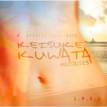 A cappella Song Book Keisuke kuwata Melodies - S.M.O.J