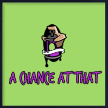 A Chance At That - Da Kid Chameleon
