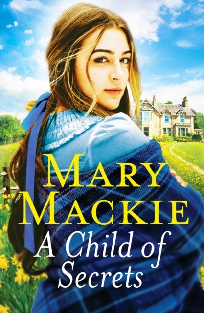 A Child of Secrets: A captivating saga set in Victorian Norfolk - Mary