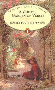 A Child's Garden of Verses - Stevenson Robert Louis