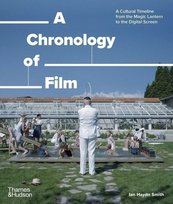 A Chronology of Film Ian Haydn Smith
