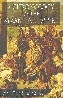 A Chronology of the Byzantine Empire - Harris J., Venning T.