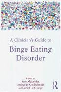 A Clinician's Guide to Binge Eating Disorder - Alexander June