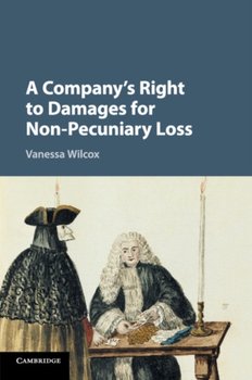 A Companys Right to Damages for Non-Pecuniary Loss - Vanessa Wilcox