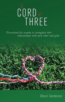 A Cord of Three - Sanderson Sheryl