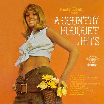 A Country Bouquet of Hits - Rusty Dean