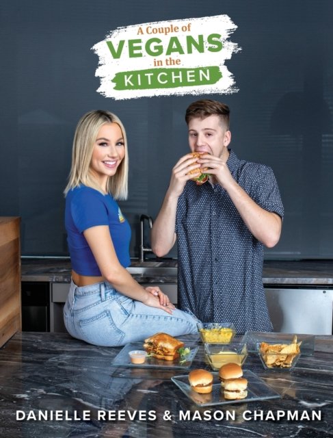 Dani Reeves A Couple of Vegans in the Kitchen - Danielle Reeves | Książka w Empik