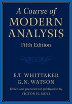 A Course of Modern Analysis E. T. Whittaker, G. N. Watson
