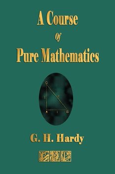 A Course of Pure Mathematics - Hardy G. H.
