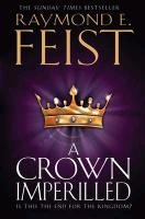 A Crown Imperilled Feist Raymond E.