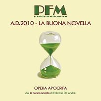 A.D. 2010 La Buona Novella PFM