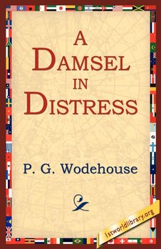 A Damsel in Distress - Wodehouse P. G.