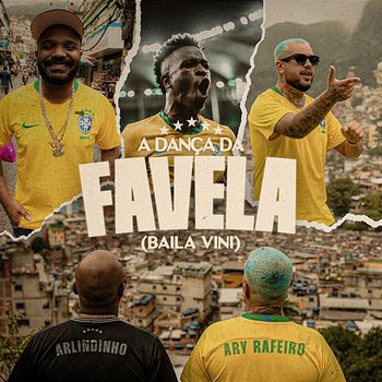 A Dança da Favela (Baila Vini) - Arlindinho & Ary Rafeiro