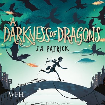 A Darkness of Dragons - S.A. Patrick