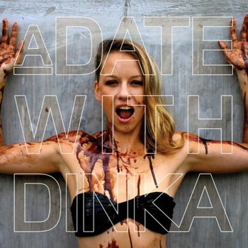 A Date With Dinka - Various Artists