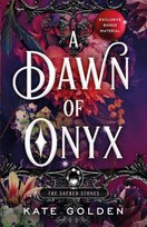 A Dawn of Onyx Kate Golden