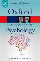 A Dictionary of Psychology - Colman Andrew M.